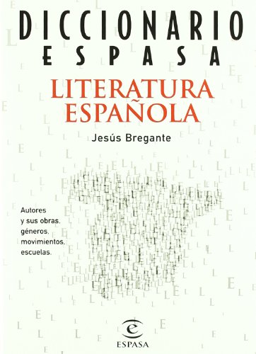 DICCIONARIO DE LITERATURA ESPAÑOLA