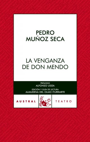 Venganza de Don Mendo, La. Austral No.30.