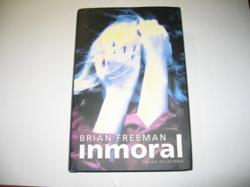 Inmoral {originally Published in English as IMMORAL}
