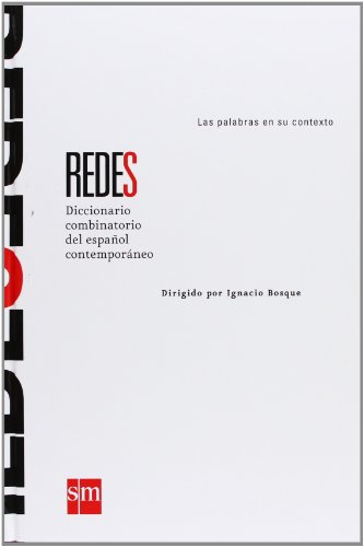 REDES Diccionario combinatorio del español contemporáneo (Spanish Edition)
REDES Diccionario combinatorio del español contemporáneo (Spanish Edition)