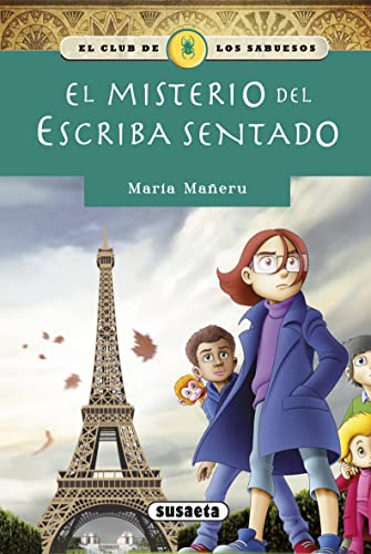El Misterio Del Escriba Sentado (el Club de Los Sabuesos) (spanish Edition)