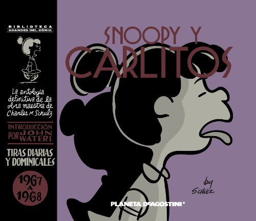 SNOOPY Y CARLITOS . TIRAS DIARIAS Y DOMINICALES DE 1967 A 1968 . LA ANTOLOGÍA DEFINITIVA DE LA OB...