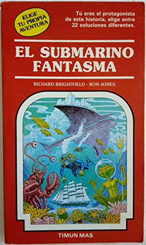 El Submarino Fantasma. Elige tu propia aventura nº 19.