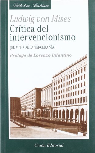 CRÍTICA DEL INTERVENCIONISMO