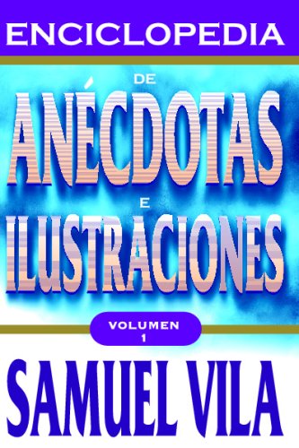 Enciclopedia De Anécdotas Vol. 1 - F (Spanish Edition)