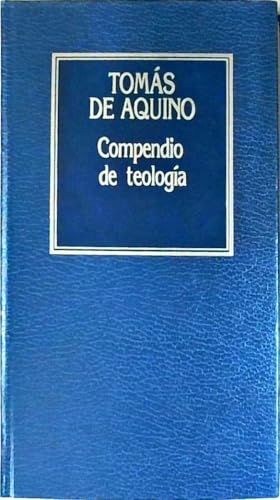 compendio de teologia e 69 de aquino santo t