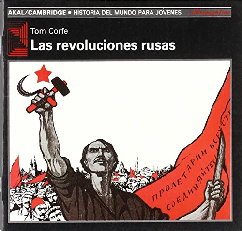 Las revoluciones rusas (Historia del mundo para jóvenes) (Spanish Edition)