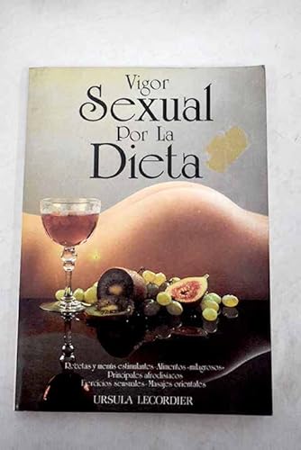 Vigor sexual por la dieta