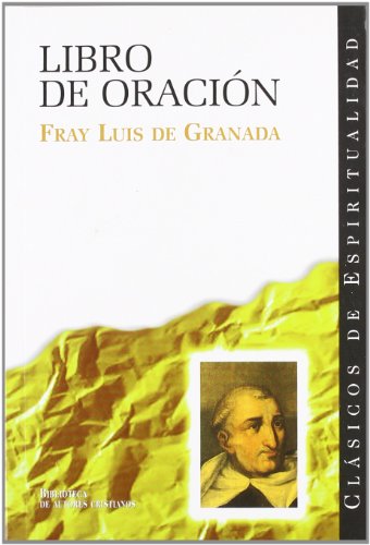 Libro de Oraciã N (clãsicos de Espiritualidad) (spanish Edition)