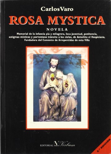 Rosa Mystica: Novela