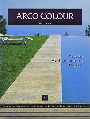 Private Mediterranean houses (Arco colour collection)
