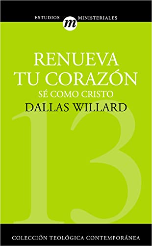 Renueva tu corazon/ Renovation of the Heart : Se como cristo -Language: spanish
Renueva tu corazon/ Renovation of the Heart : Se como cristo -Language: spanish