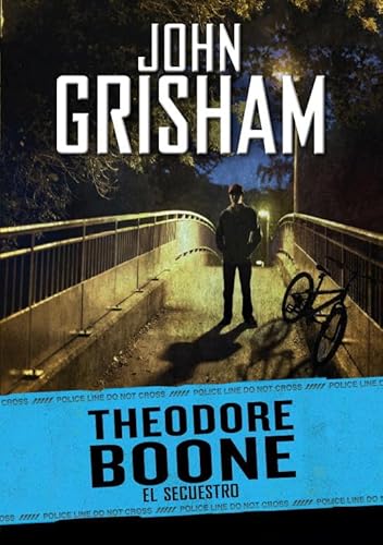 El secuestro / The Abduction (Theodore Boone) (Spanish Edition)