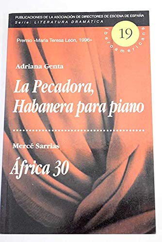 La pecadora, habanera para piano /Africa 30