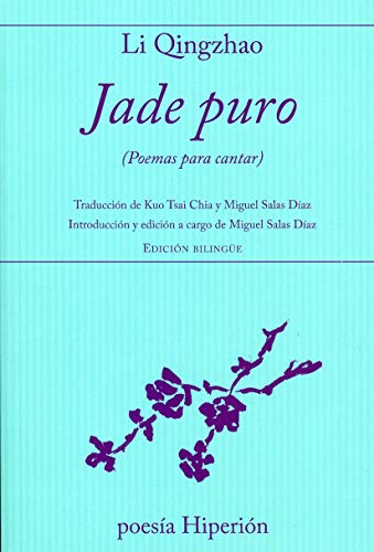 Jade puro : poemas para cantar