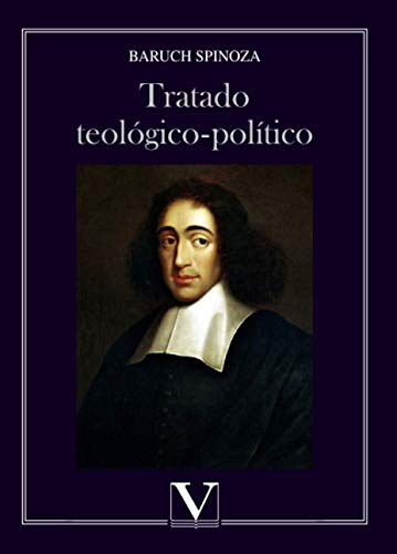 Tratado teológico-político (Ensayo) (Spanish Edition)