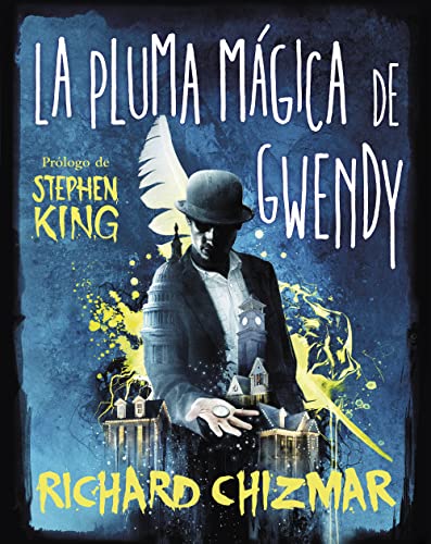 La pluma mágica de Gwendy/ Gwendys Magic Feather -Language: spanish