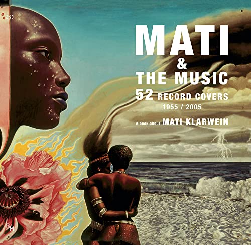 MATI & THE MUSIC 52 PORTADAS DE DISCOS. 1955/2005