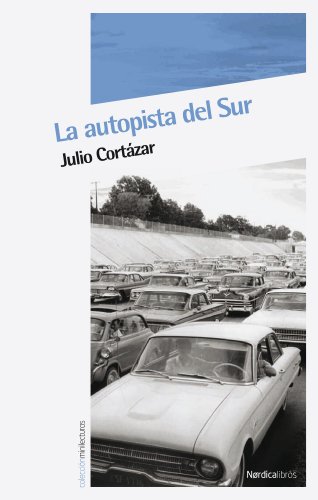 LA AUTOPISTA DEL SUR