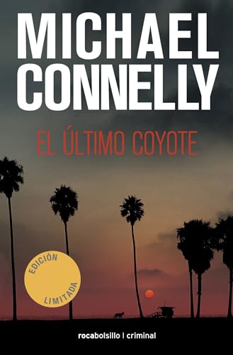 El ltimo coyote (Rocabolsillo Criminal) (Spanish Edition)