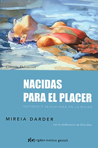 Nacidas Para El Placer :