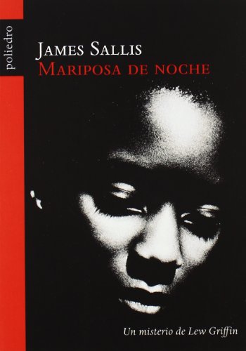 Mariposa de noche: un misterio de Lew Griffin