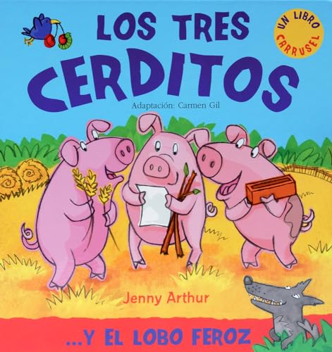 

Los tres cerditos: . . . y el lobo feroz (Spanish Edition)