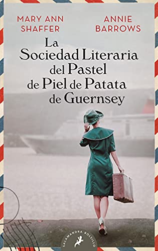 La sociedad literaria del pastel de piel de patata de Guernsey / The Guernsey Literary and Potato Peel Society (Spanish Edition)
La sociedad literaria del pastel de piel de patata de Guernsey / The Guernsey Literary and Potato Peel Society (Spanish Edition)