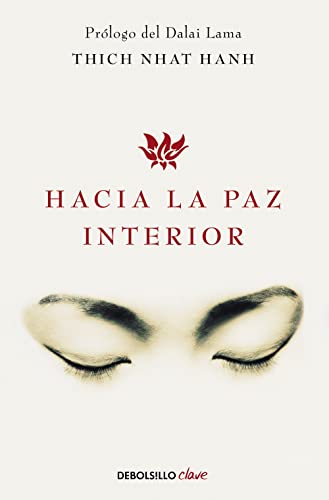 Hacia la paz interior (Spanish Edition)