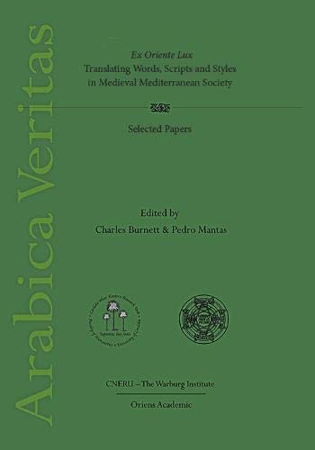 Ex Oriente Lux. Translating Words, Scripts and Styles in Medieval Mediterranean
Ex Oriente Lux. Translating Words, Scripts and Styles in Medieval Mediterranean