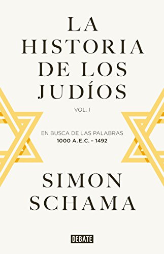 La Historia De Los Judos, De Simon Schama. Editorial Debate En Espaol