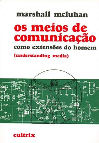 livro os meios de comunicaco como e marshall mcluhan Ed. 1995