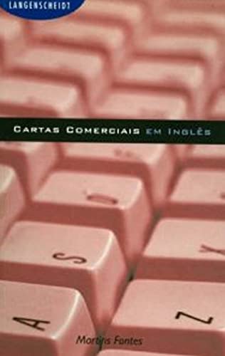 Langenscheidt Cartas Comerxiais Em Ingles: Frases Intercambiaveis e Modelos De Cartas, Ordenados ...
