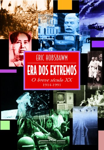 Era dos Extremos - The Age Of Extremes (Em Portugues do Brasil)