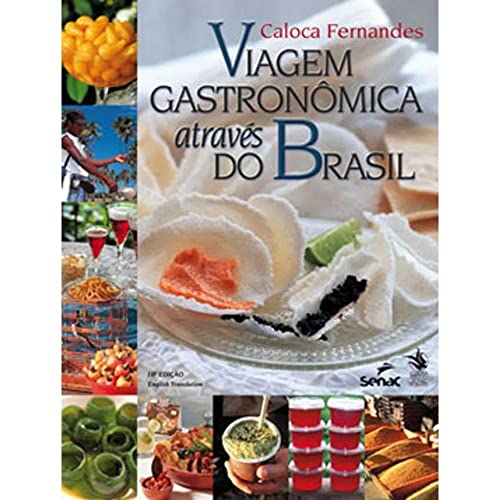 Viagem Gastronomica atraves do Brasil