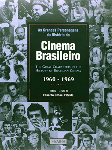 As Grandes Personagens Da Historia Do Cinema Brasileiro