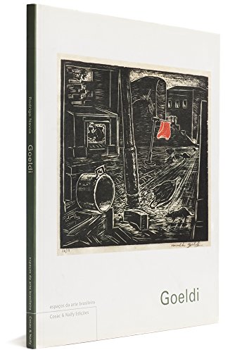 Goeldi - Cole  o Espa os Da Arte Brasileira (English Text)