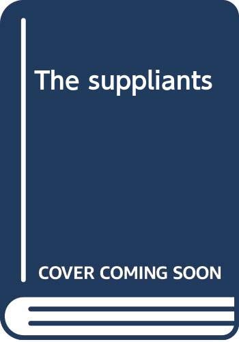 The suppliants (Classica et Mediaevalia, dissertationes, 7)