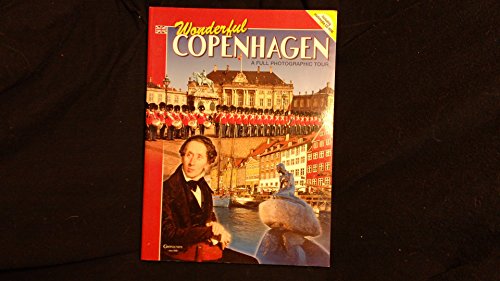 

Wonderful Copenhagen: A Full Photographic Tour
