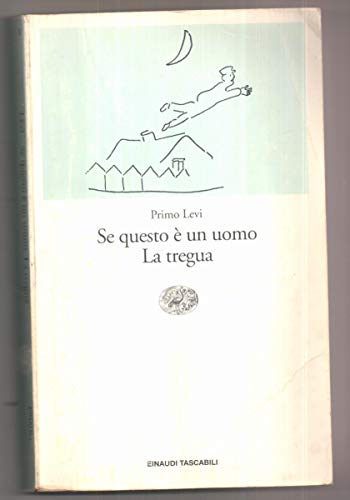 Se Questo E'un Uomo, La Tregua