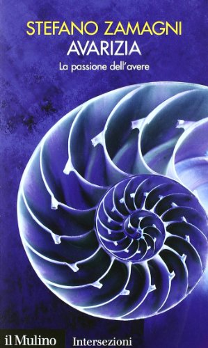 Avarizia La passione dell' avere
