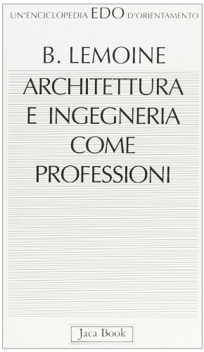 Architettura e ingegneria come professioni