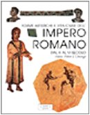 L'impero Romano Dal III Al VI Secolo. Forme Artistiche E Vita Civile
