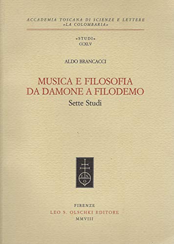 Musica e filosofia da damone a filodemo: sette studi.