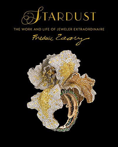 Stardust: The Work and Life of Jeweler Extraordinaire Frà dà ric Zaavy (Chinese and English Edition)
Stardust: The Work and Life of Jeweler Extraordinaire Frà dà ric Zaavy (Chinese and English Edition)