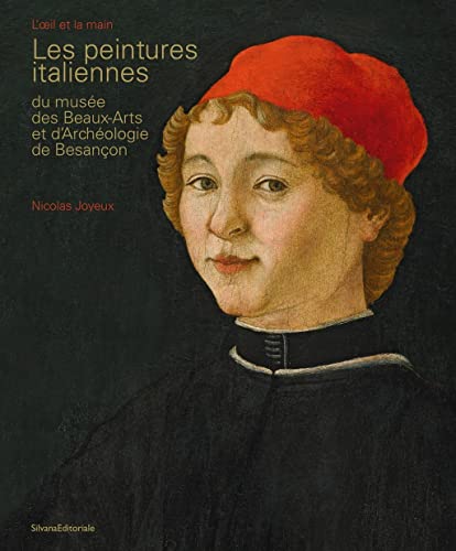 Les peintures italiennes du musée des Beaux-Arts et d'Archeologie de Besancon.
Les peintures italiennes du musée des Beaux-Arts et d'Archeologie de Besancon.