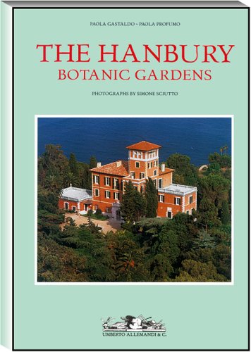 The Hanbury Botanic Gardens