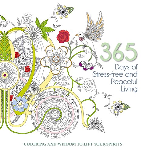 365 Days For Stress-free And Peaceful Living - A Creative Co