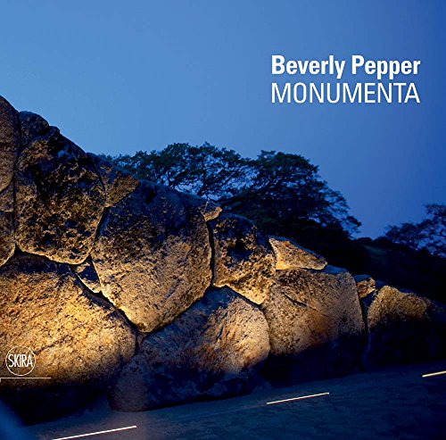Beverly Pepper: Monumenta, A Life in Art