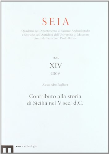 Contributo alla storia di Sicilia nel V sec. d. C. [quinto secolo dopo Cristo] (= SEIA, n. s., 14...